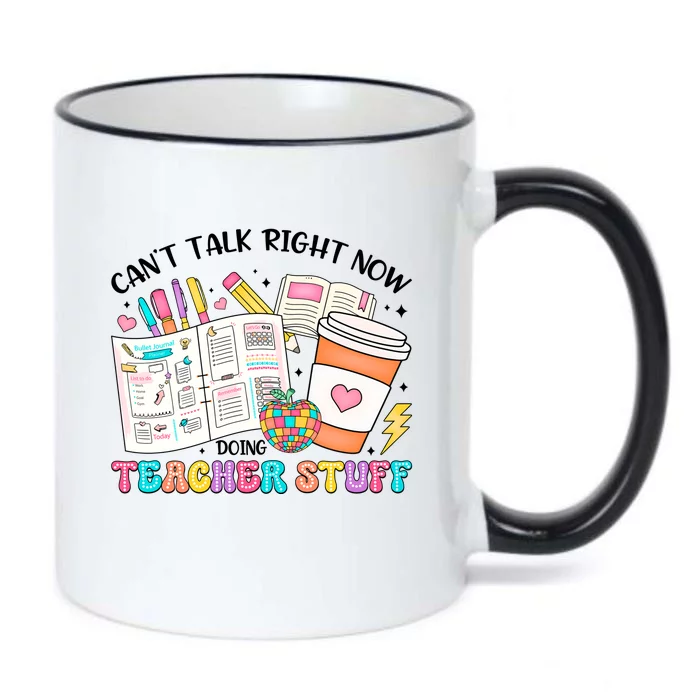 Cant Talk Right Now Doing Teacher Stuff Black Color Changing Mug