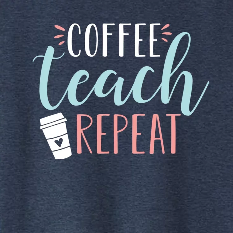 Coffee Teach Repeat - Cute Coffee Lover Teacher Quote Women's Crop Top Tee