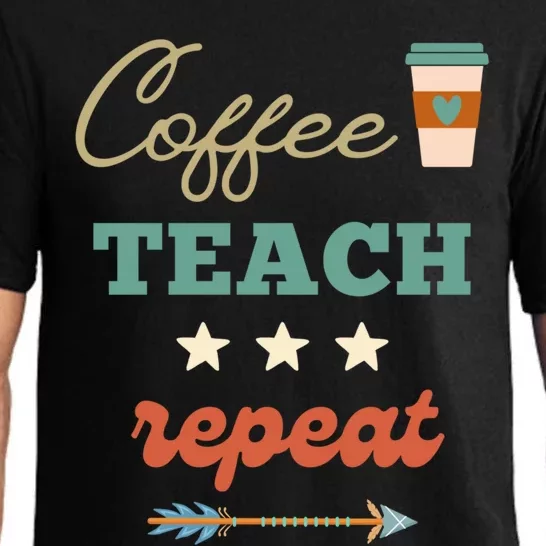 Coffee Teach Repeat Cute Retro Teacher Back To School Design Cute Gift Pajama Set