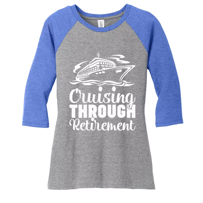 Cruising Through Retiret Cruise Cute Gift Women's Tri-Blend 3/4-Sleeve Raglan Shirt