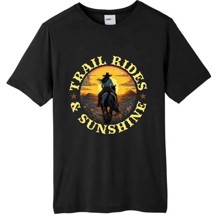 Country Trail Rides And Sunshine Horse Riding Cowgirl ChromaSoft Performance T-Shirt