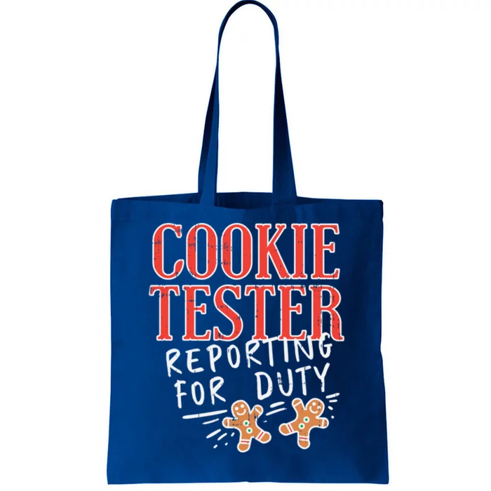 Cookie Tester Reporting Duty Funny Christmas Xmas Gift Cool Gift Tote Bag