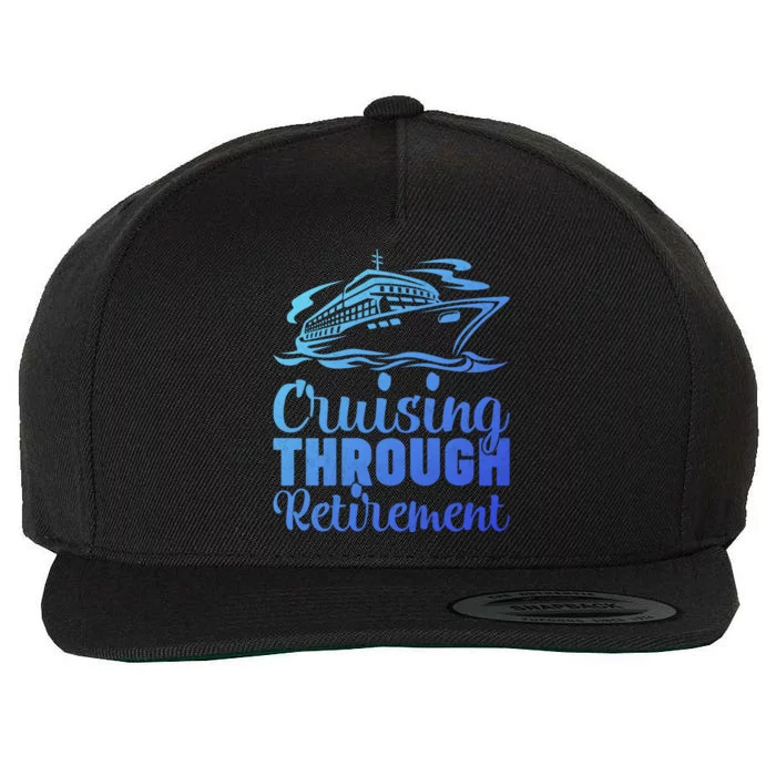 Cruising Through Retiret Cruise Cute Gift Wool Snapback Cap