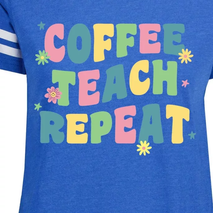 Coffee Teach Repeat Retro Groovy Back To School Teacher Gift Enza Ladies Jersey Football T-Shirt