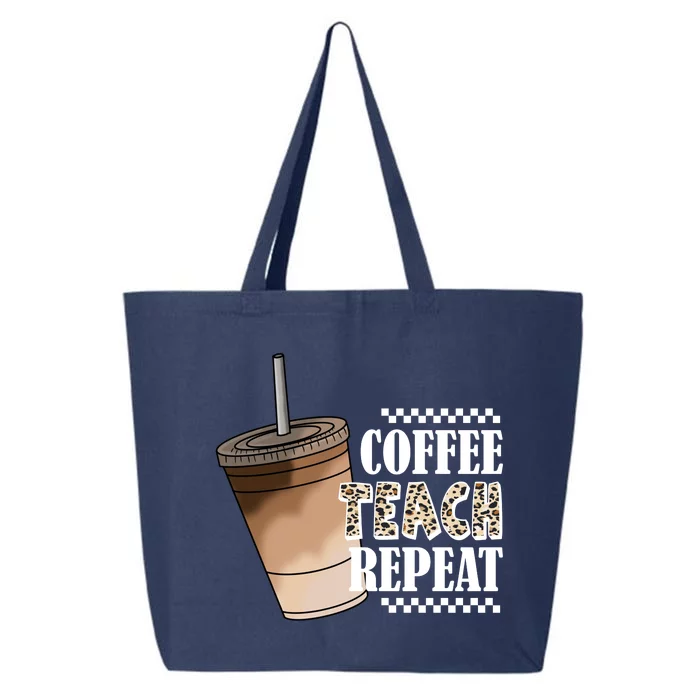 Coffee Teach Repeat Cute Teacher Gift 25L Jumbo Tote