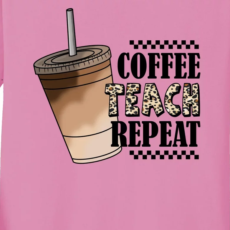 Coffee Teach Repeat Cute Teacher Gift Kids Long Sleeve Shirt