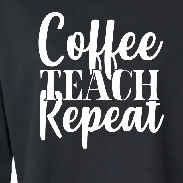 Coffee Teach Repeat Cropped Pullover Crew