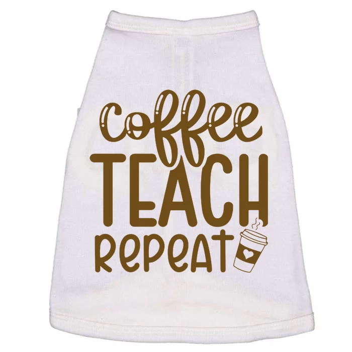 Coffee Teach Repeat Doggie Tank