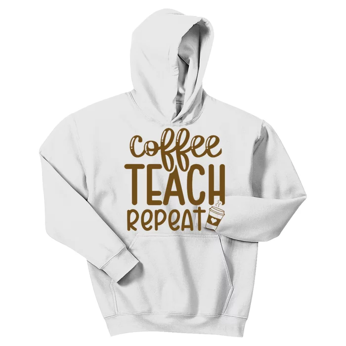 Coffee Teach Repeat Kids Hoodie