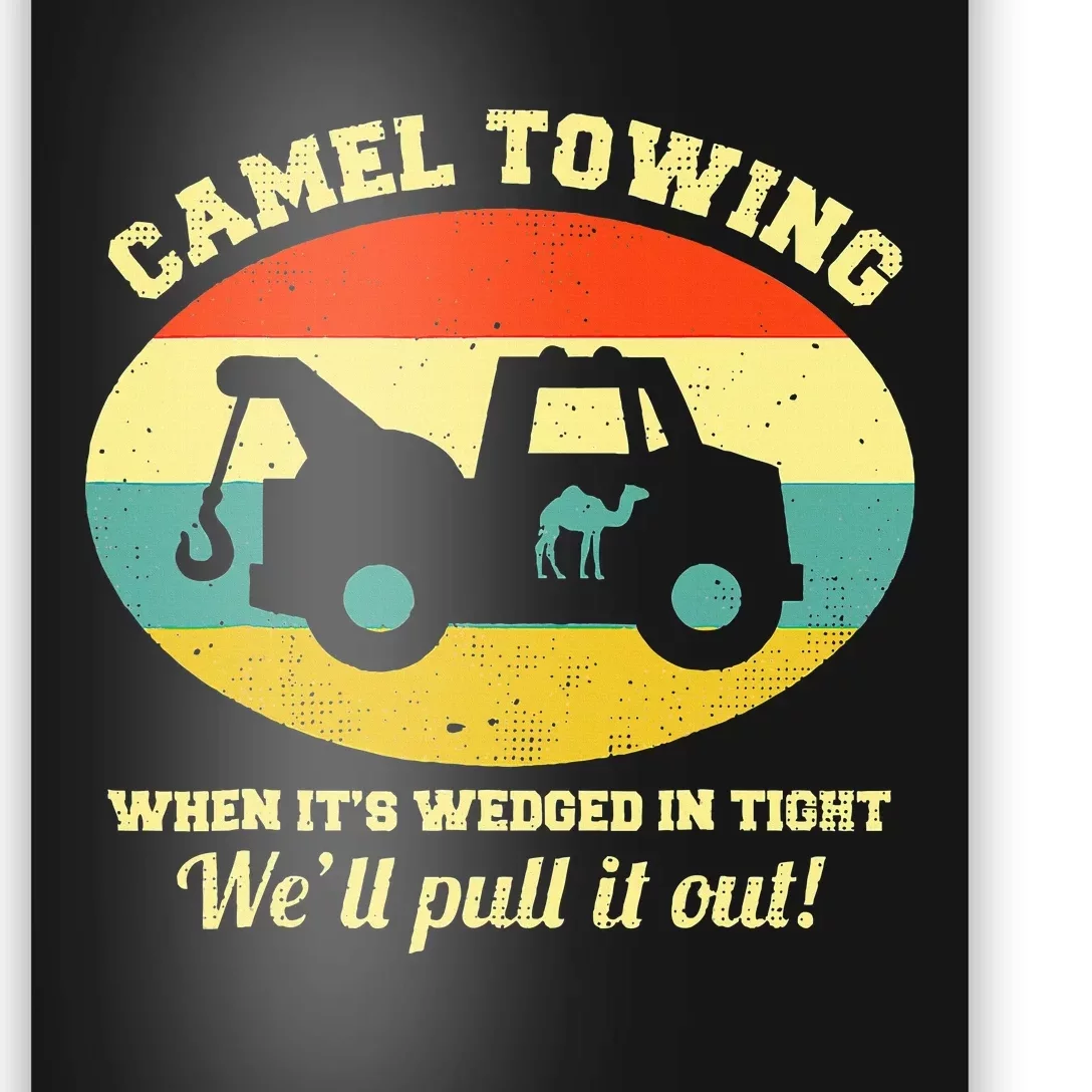 Camel Towing Retro Adult Humor Saying Poster