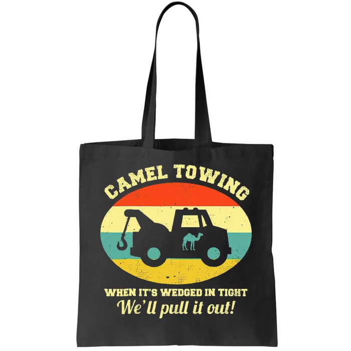 Camel Towing Retro Adult Humor Saying Funny Halloween Tote Bag