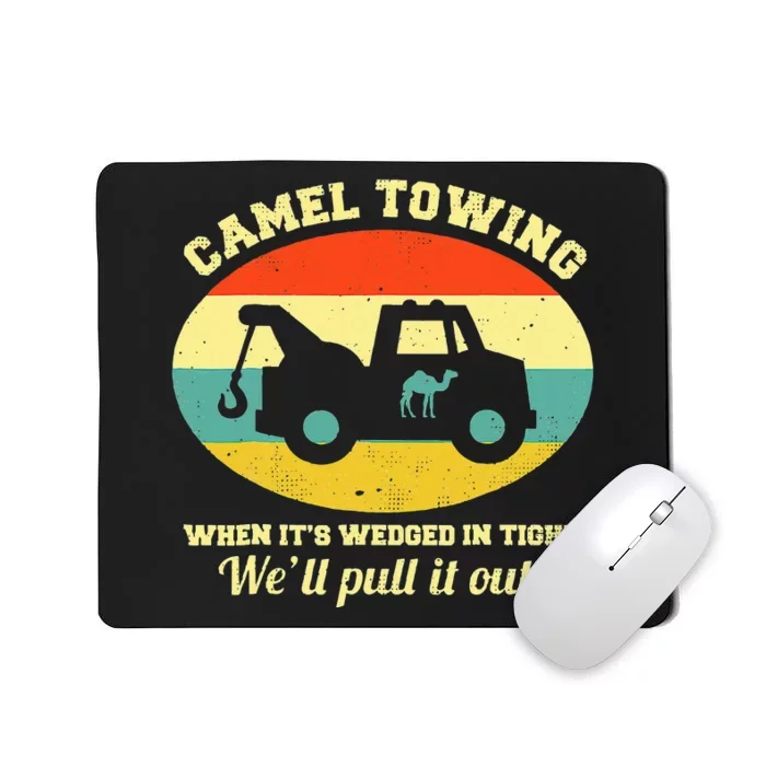 Camel Towing Retro Adult Humor Saying Funny Halloween Mousepad