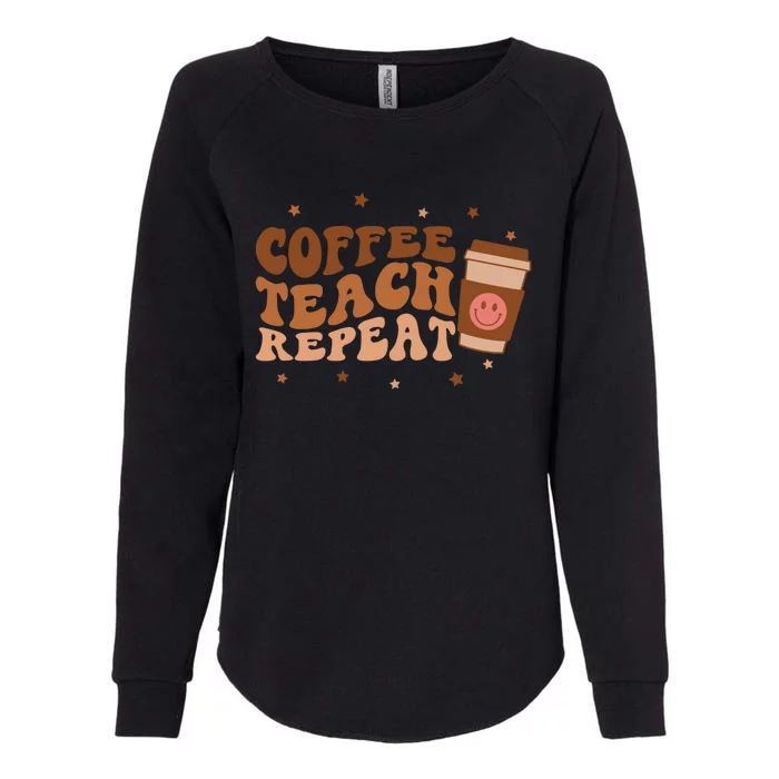 Coffee Teach Repeat Teacher's Day Coffee Day Happy Face Gift Womens California Wash Sweatshirt