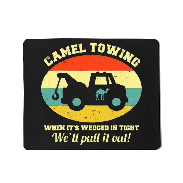 Camel Towing Retro Adult Humor Saying Funny Halloween Mousepad