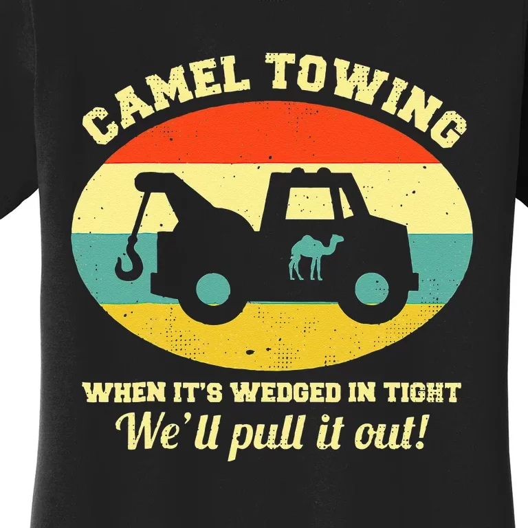 Camel Towing Retro Adult Humor Saying Funny Halloween Women's T-Shirt