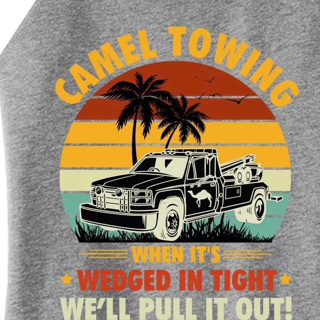 Camel Towing Retro Adult Humor Saying Funny Halloween Gift Women’s Perfect Tri Rocker Tank