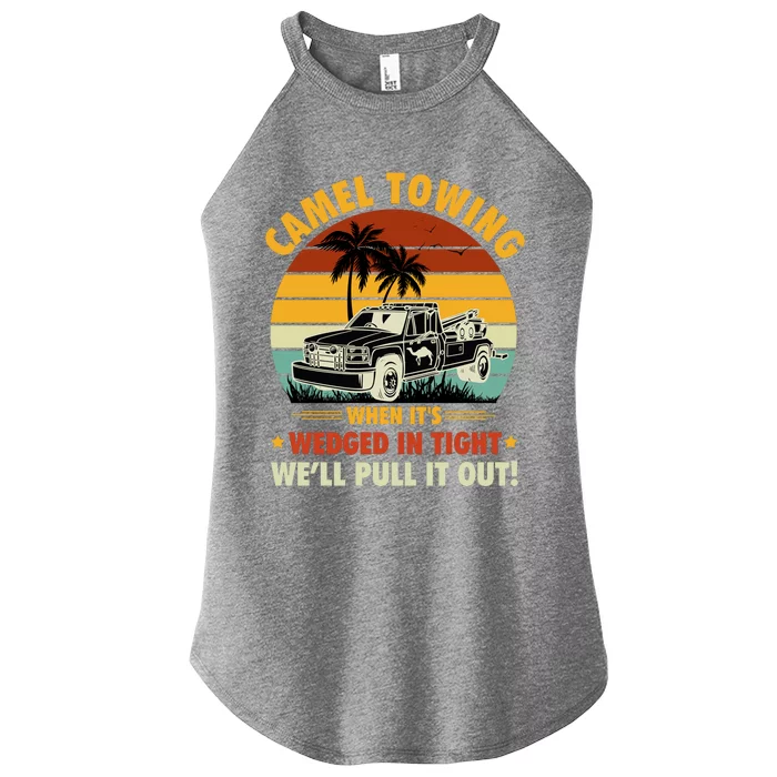 Camel Towing Retro Adult Humor Saying Funny Halloween Gift Women’s Perfect Tri Rocker Tank