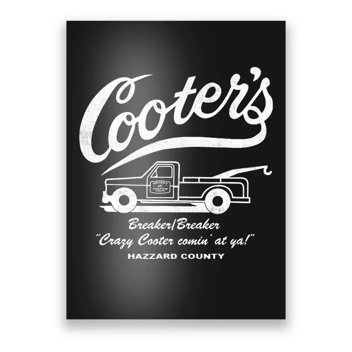 Cooter's Towing Repairs Garage Poster