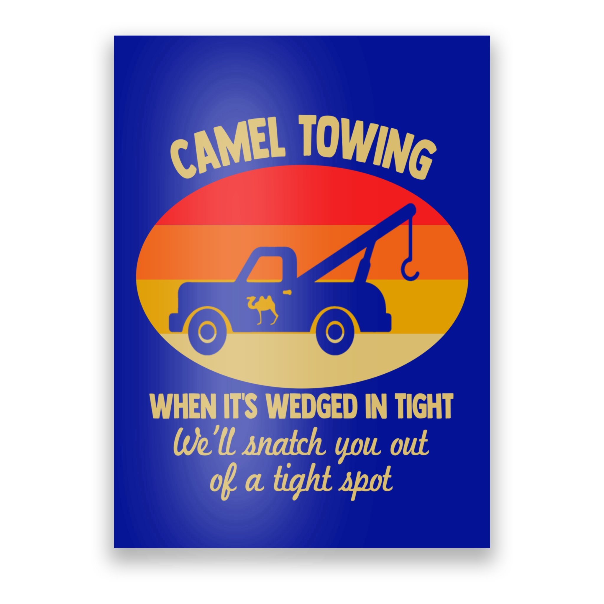 Camel Toe Poster for Sale by TwistedWords