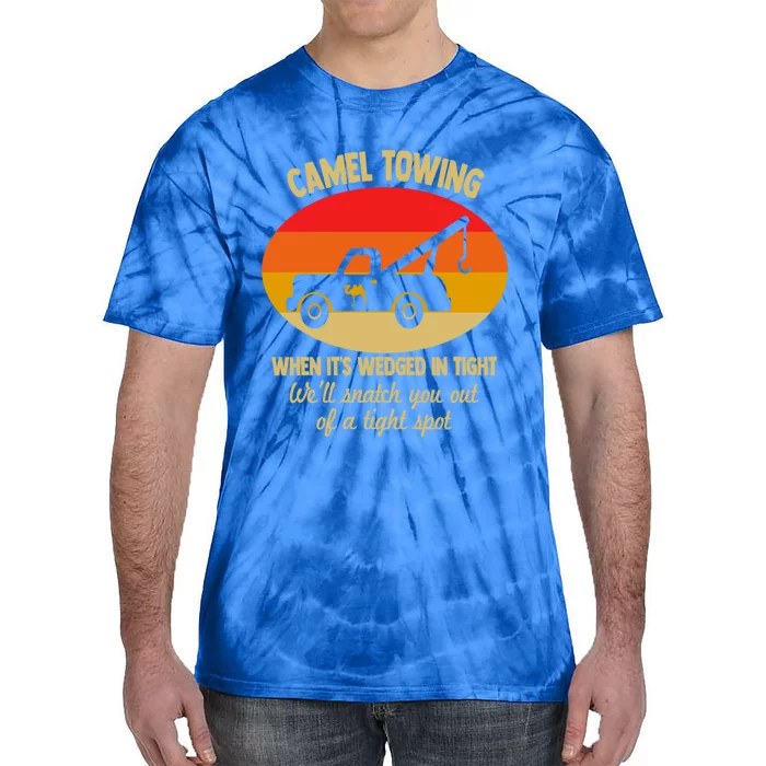 Camel Towing Retro Adult Camel Toe Funny Saying Gift Tie-Dye T-Shirt