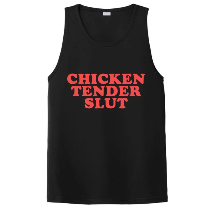 Chicken Tender Slut Funny Food Foodie Performance Tank