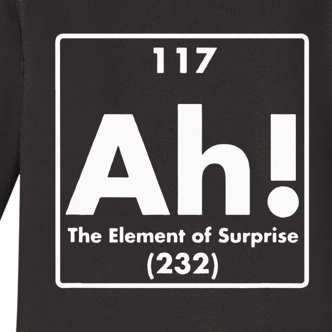 Chemist Teacher scientific Ah! The Element of Surprise Baby Long Sleeve Bodysuit