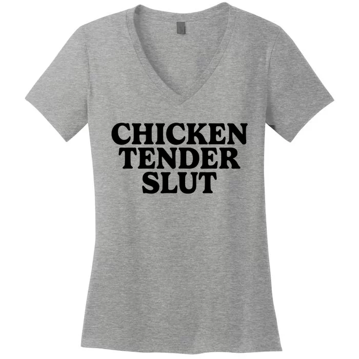 Chicken Tender Slut Women's V-Neck T-Shirt