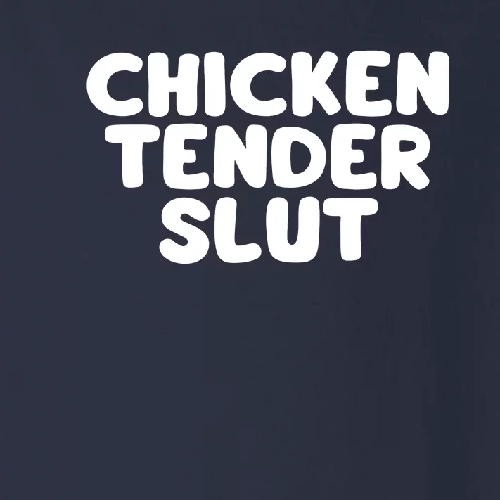 Chicken Tender Slut Toddler Long Sleeve Shirt