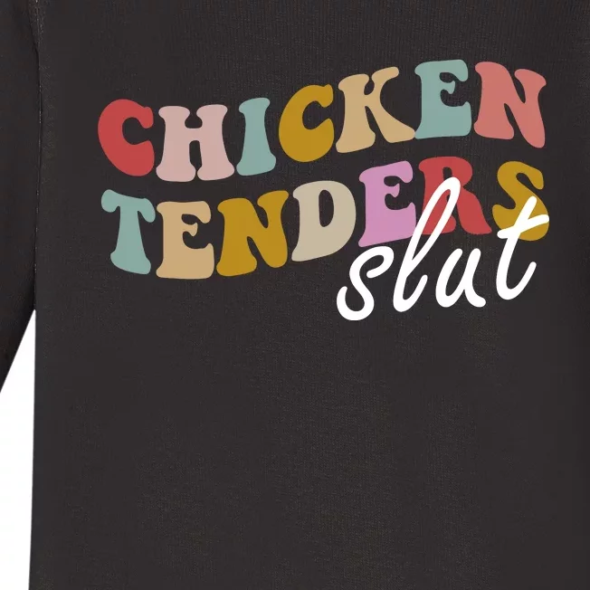 Chicken Tender Slut Baby Long Sleeve Bodysuit