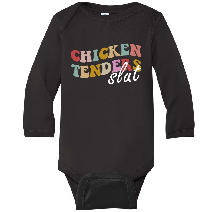 Chicken Tender Slut Baby Long Sleeve Bodysuit