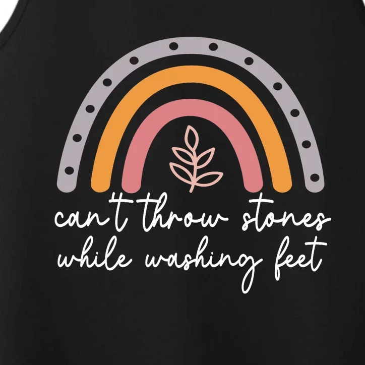 Can't Throw Stones While Washing Feet Rainbow Design Performance Tank