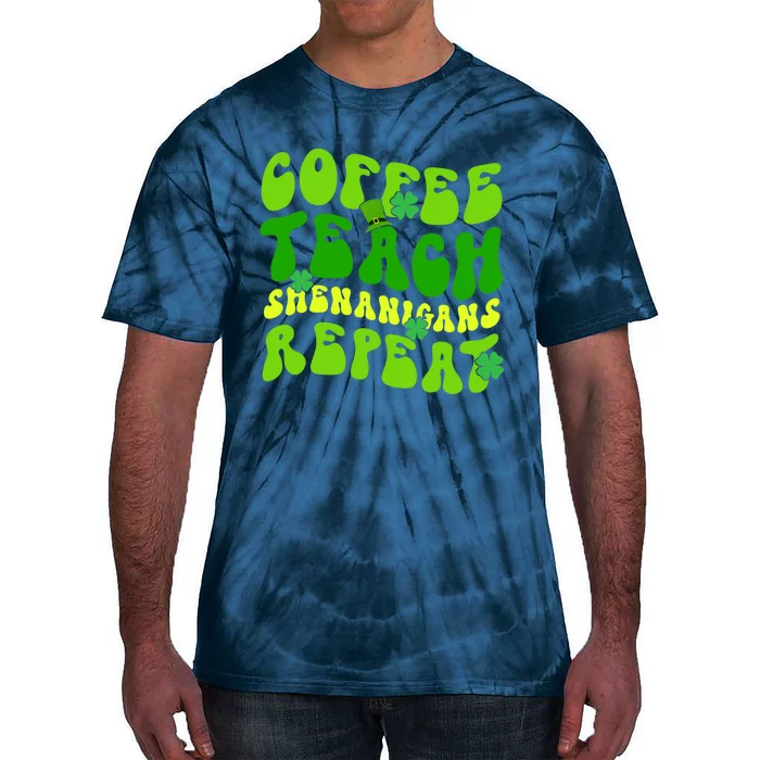 Coffee Teach Shenanigans Repeat Teacher St Patricks Day Tie-Dye T-Shirt