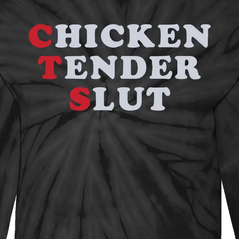 Chicken Tender Slut Tie-Dye Long Sleeve Shirt