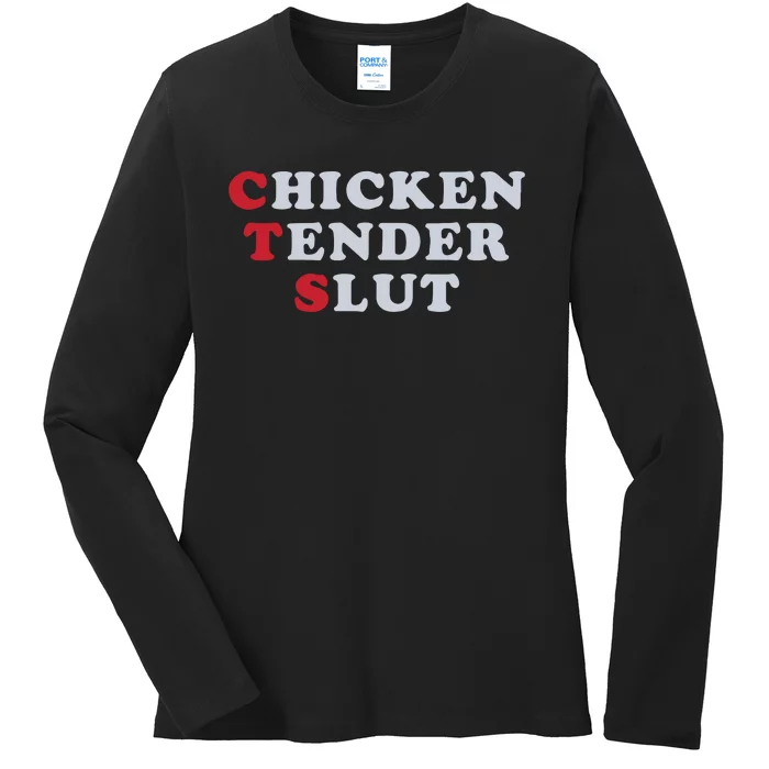 Chicken Tender Slut Ladies Long Sleeve Shirt