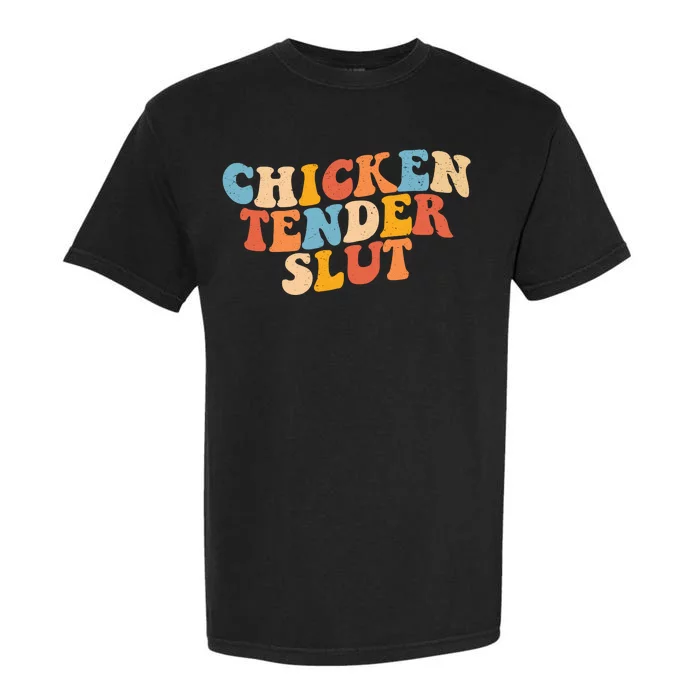 Chicken Tender Slut Retro Funny Garment-Dyed Heavyweight T-Shirt