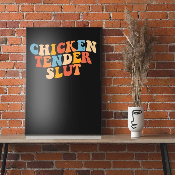 Chicken Tender Slut Retro Funny Poster