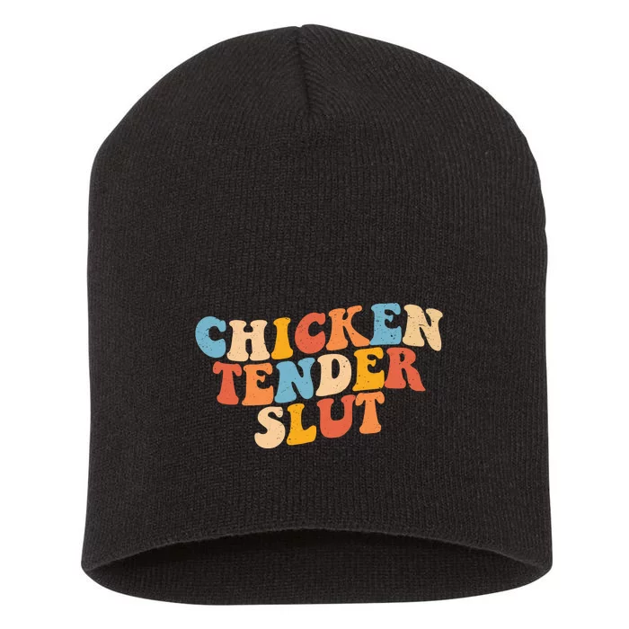 Chicken Tender Slut Retro Funny Short Acrylic Beanie