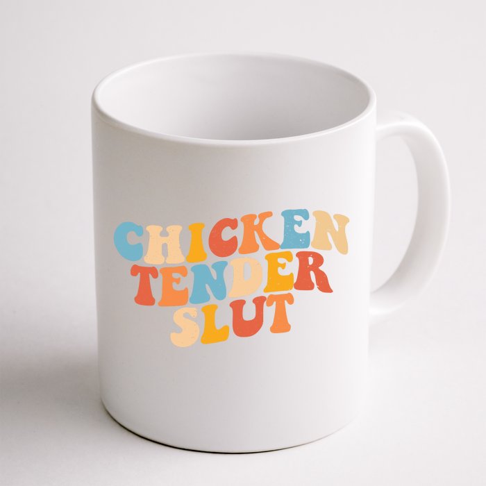 Chicken Tender Slut Retro Funny Front & Back Coffee Mug