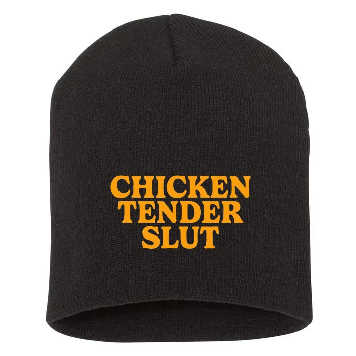 Chicken Tender Slut Short Acrylic Beanie