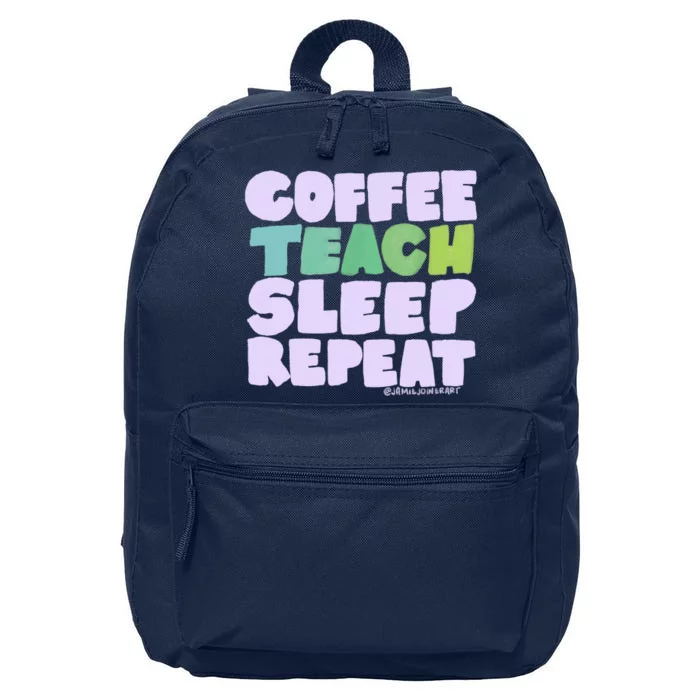 Coffee Teach Sleep Repeat Teacher 16 in Basic Backpack