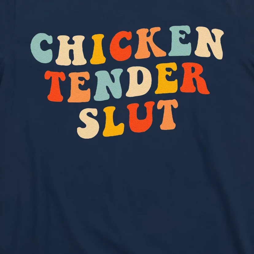 Chicken Tender Slut Retro T-Shirt