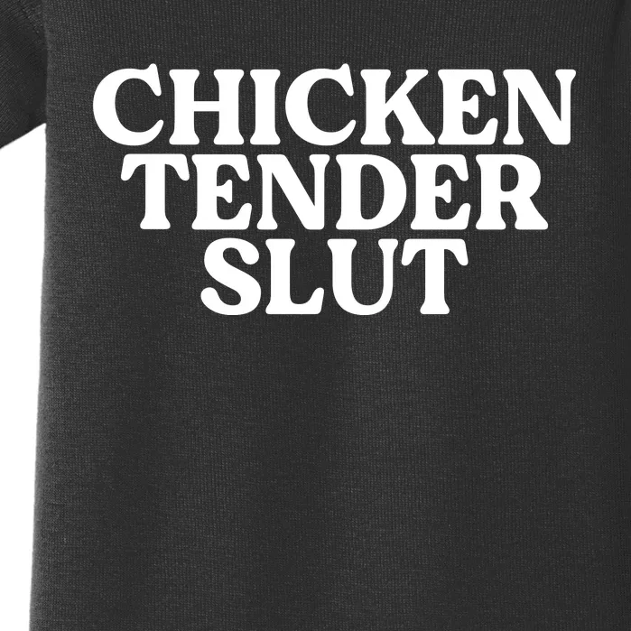 Chicken Tender Slut Funny Chicken Lover Gift Baby Bodysuit