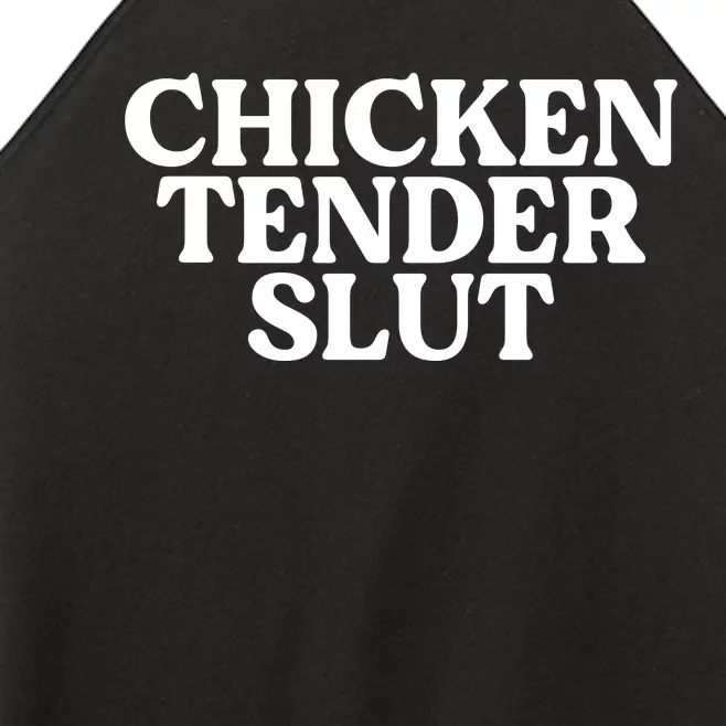 Chicken Tender Slut Funny Chicken Lover Gift Women’s Perfect Tri Rocker Tank