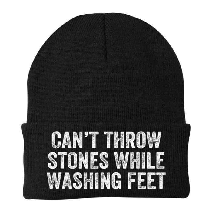 Can't Throw Stones While Washing Feet Funny Knit Cap Winter Beanie