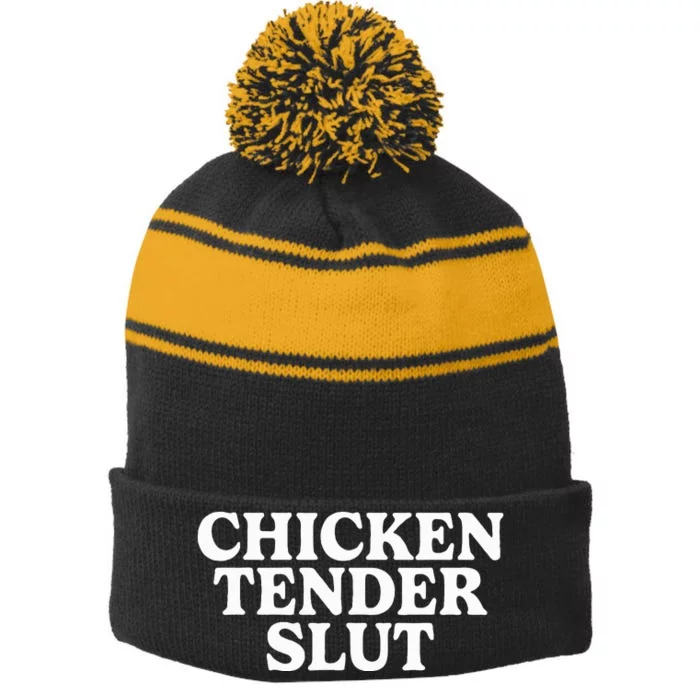 Chicken Tender Slut Stripe Pom Pom Beanie