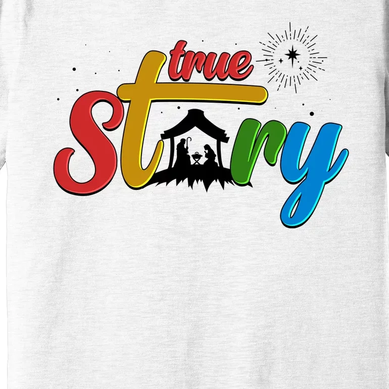 Christmas True Story Christian Nativity Scene Premium T-Shirt