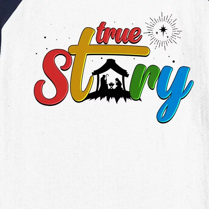 Christmas True Story Christian Nativity Scene Baseball Sleeve Shirt