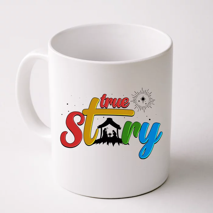 Christmas True Story Christian Nativity Scene Front & Back Coffee Mug