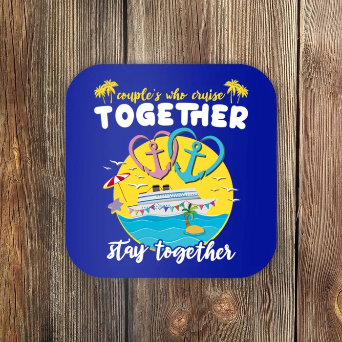 Cruising Together Ship Husband Wife Couple Cruise Gift Coaster