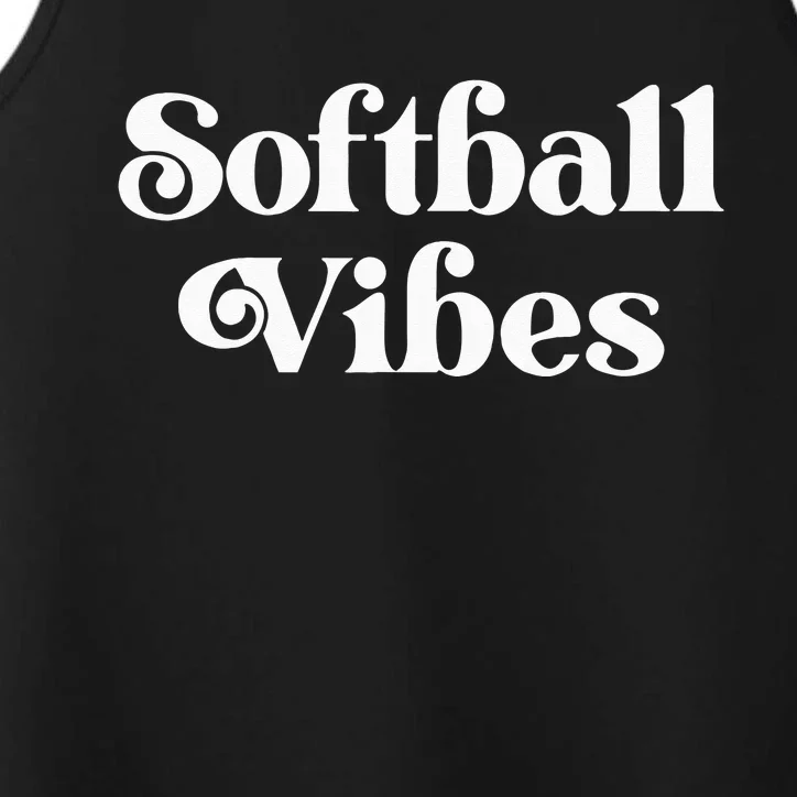 Cute Trendy Softball Vibes Performance Tank